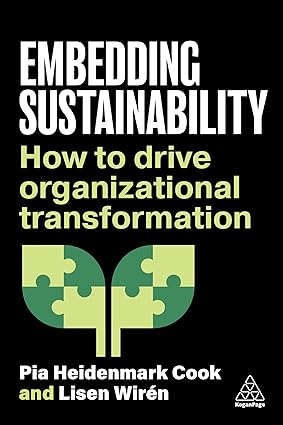 Embedding Sustainability: How to Drive Organizational Transformation-Wow! eBook