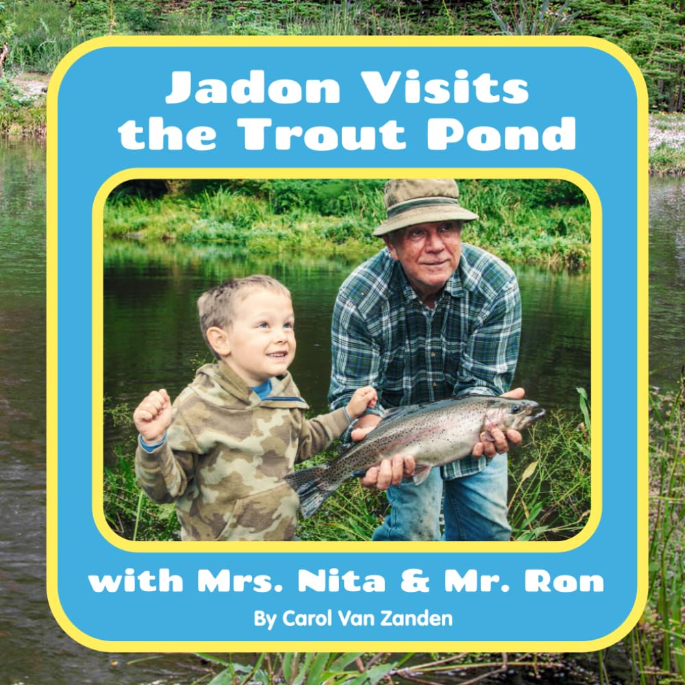 Jadon Visits the Trout Pond with Mrs. Nita & Mr. Ron