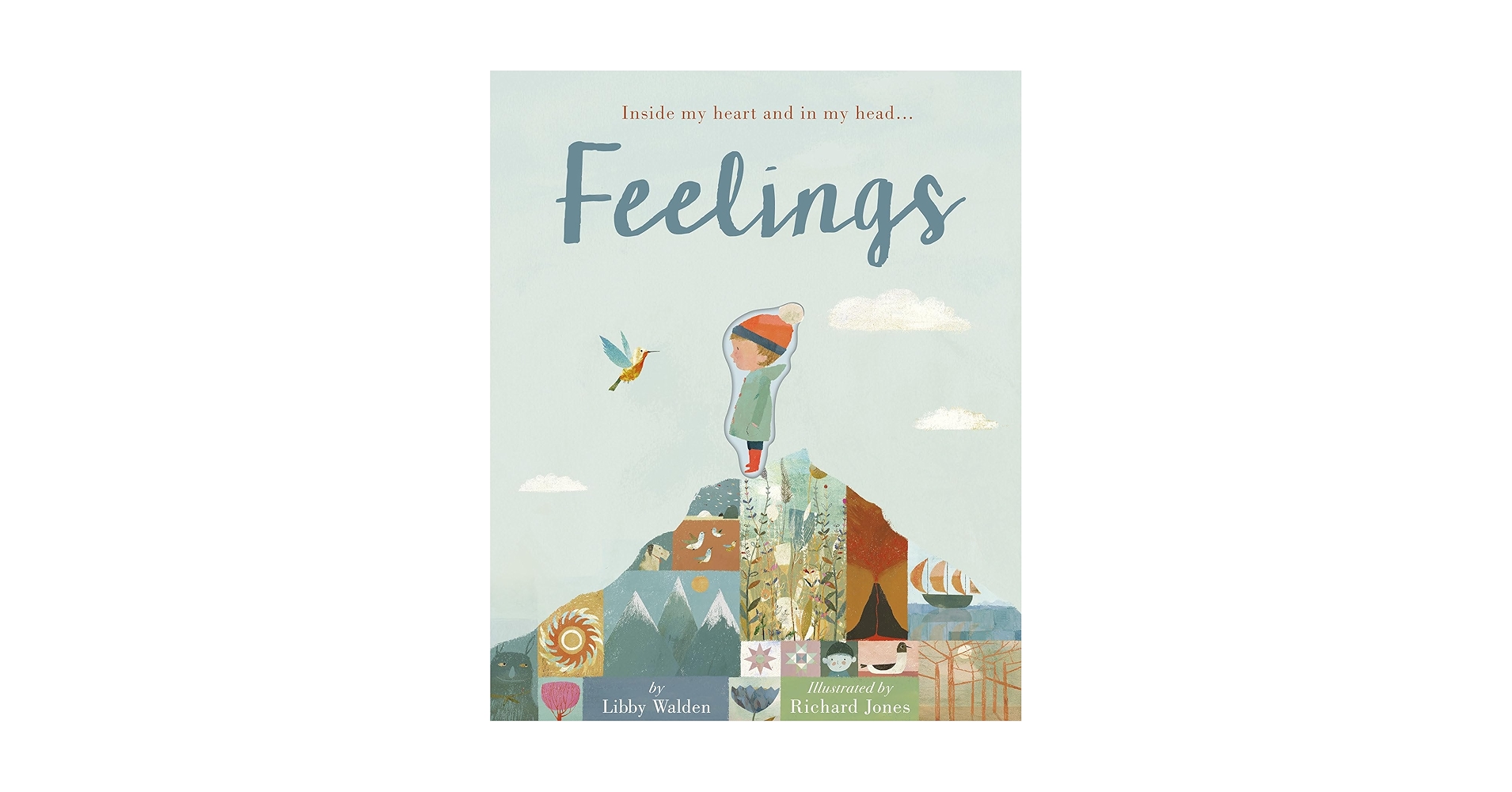 Feelings: Inside My Heart and In My Head: Walden, Libby, Jones