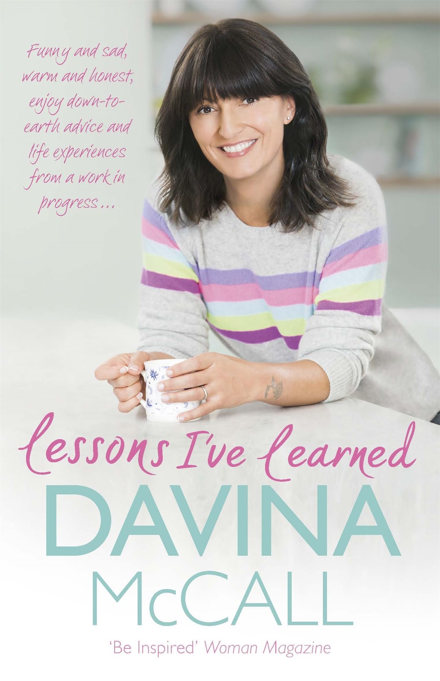 Lessons I've Learned by Davina McCall (Paperback Book)