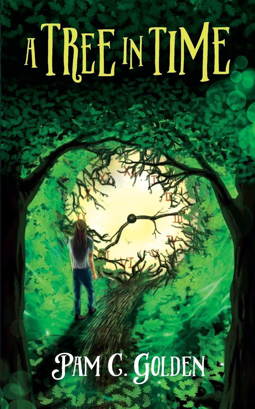 A Tree in Time: 1 (Tree Spirits in Time)