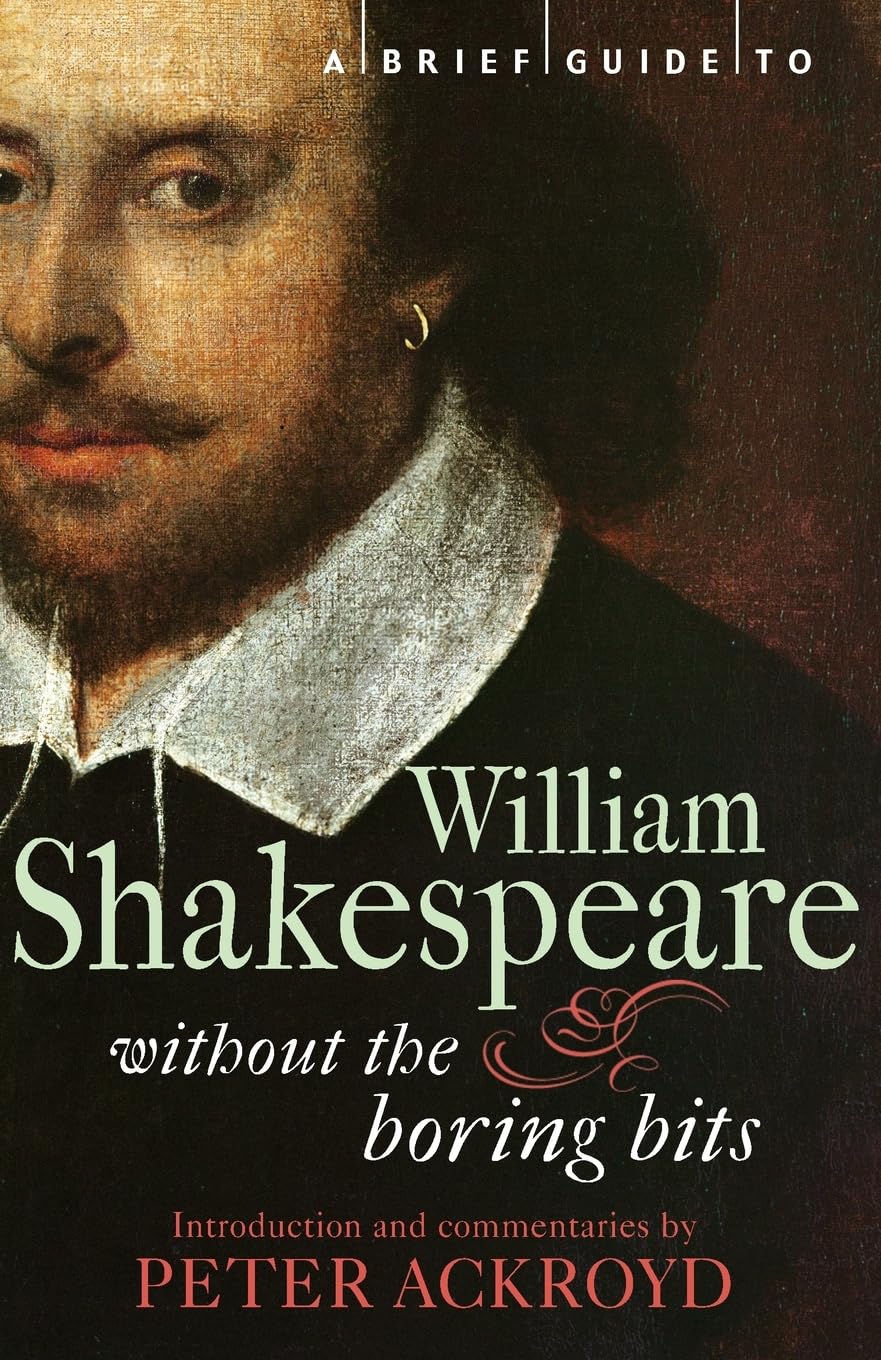 A Brief Guide to William Shakespeare (Brief Histories)