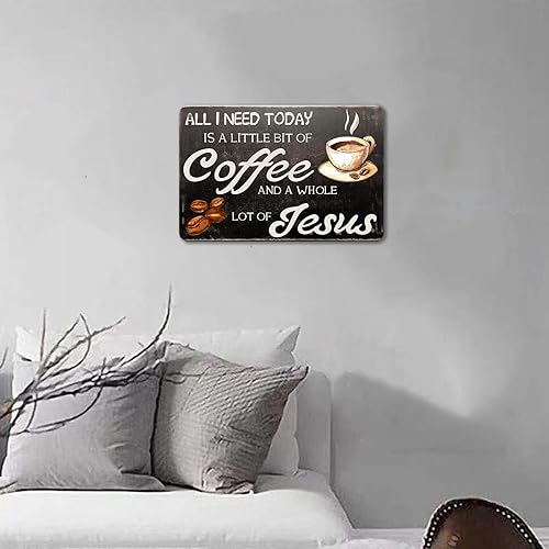 Miniatura 8 de Letrero de hojalata – All I Need Today is Coffee – Estilo vintage, cafetería, hogar, valla de malla de hierro, granja, supermercado, bar, bar,