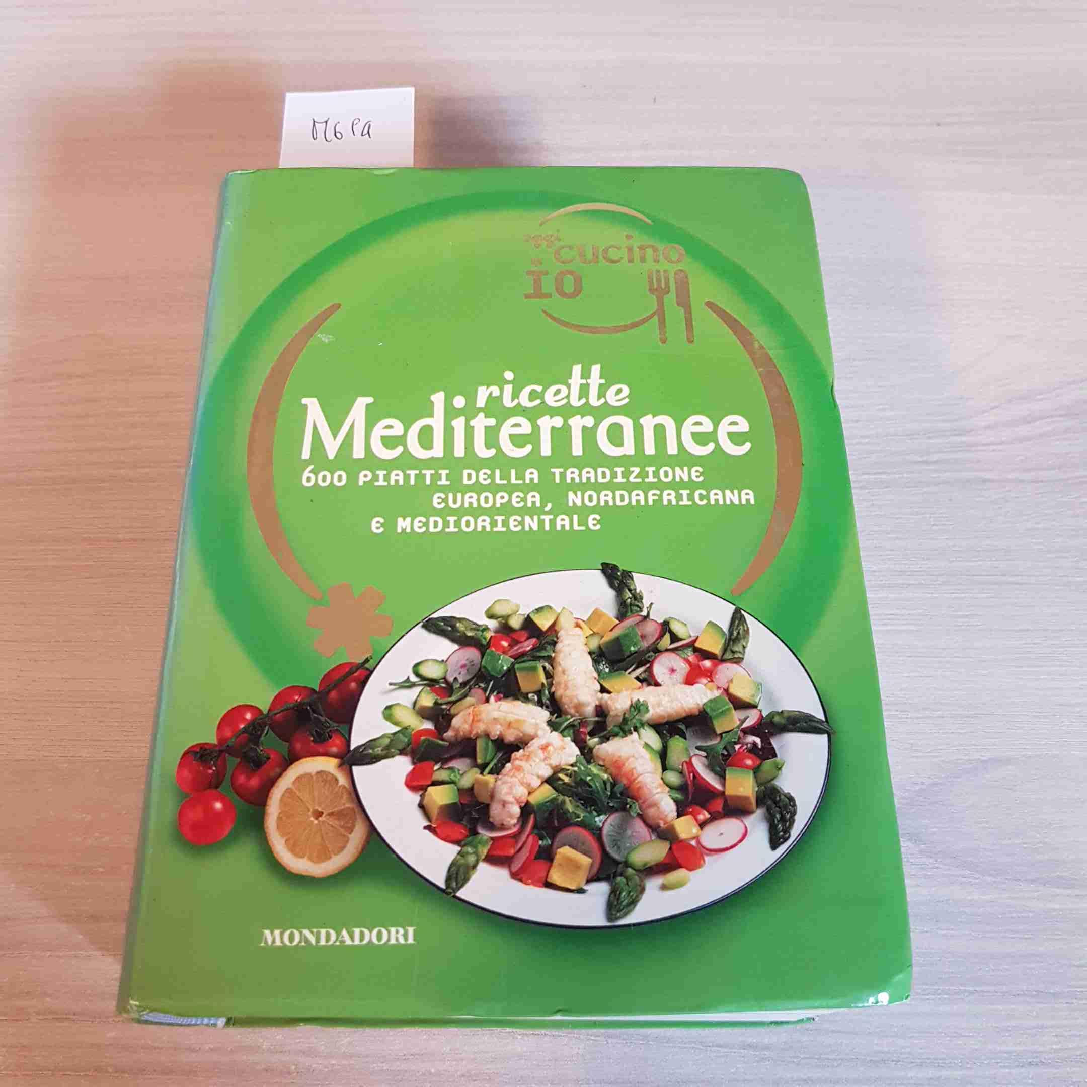 Amazon.it: Oggi cucino io. Ricette mediterranee. 600 piatti