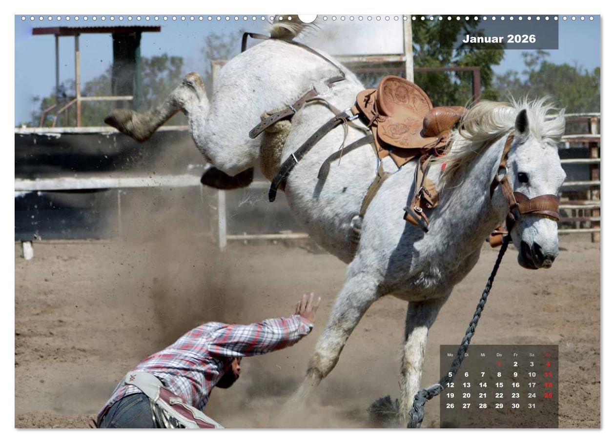 Faszination Rodeo (Wandkalender 2026 DIN A2 quer), CALVENDO Monatskalender: Aktionsreiche und stimmungsvolle Bilder aus der Welt des Rodeosports (CALVENDO Sport)