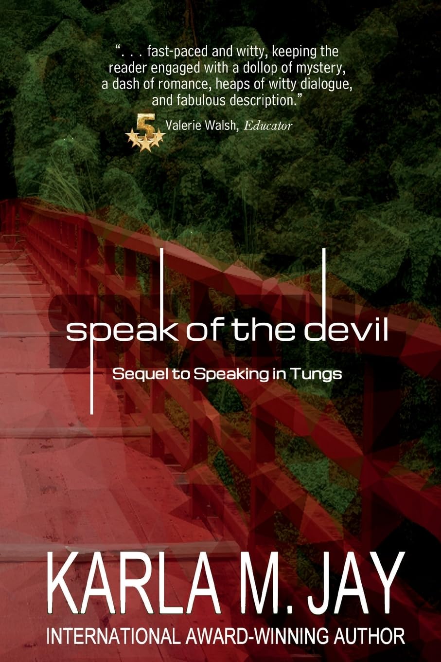 Speak of the Devil: the sequel to Speaking in Tungs: Volume 2