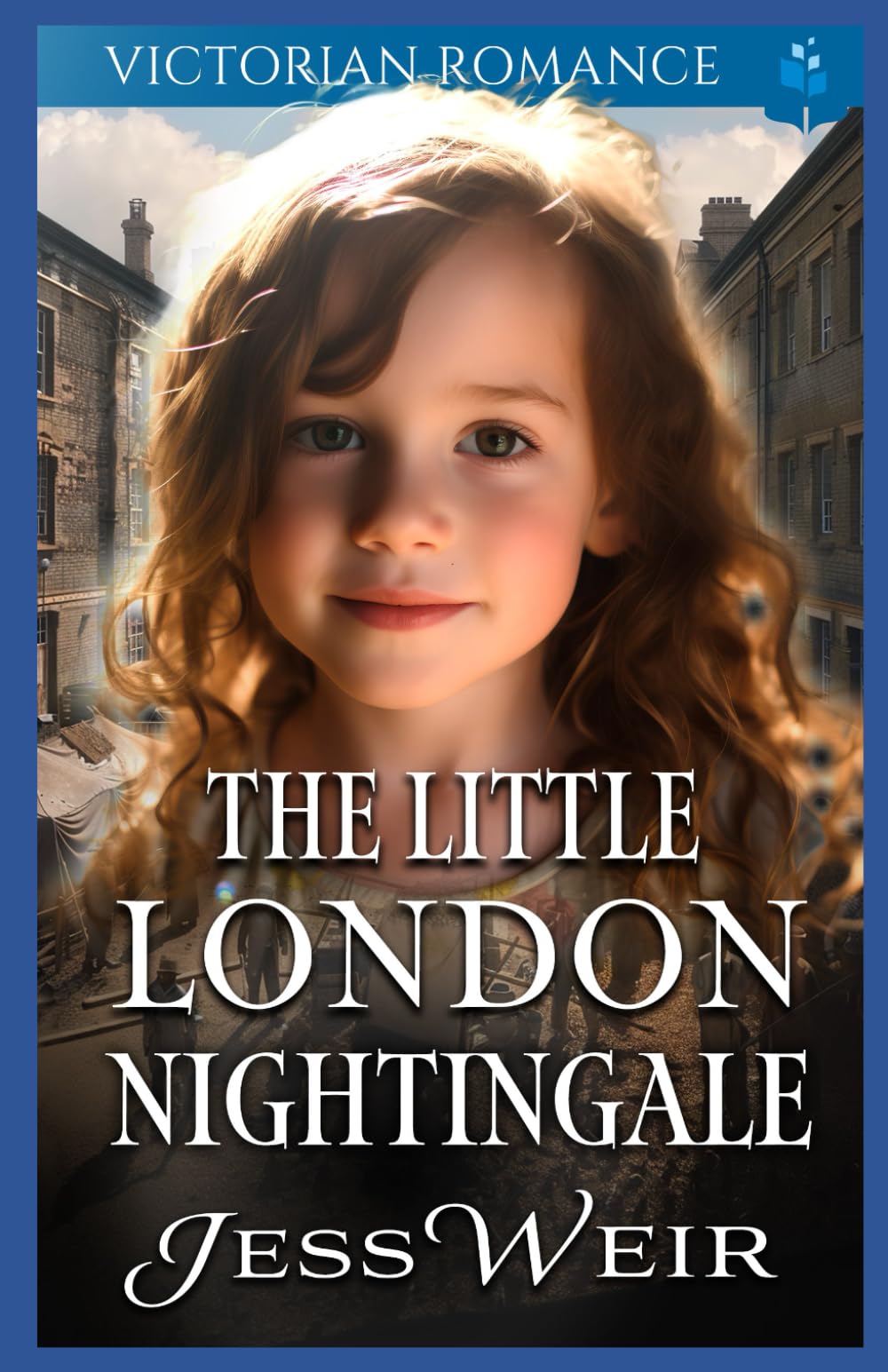 The Little London Nightingale: Victorian Romance