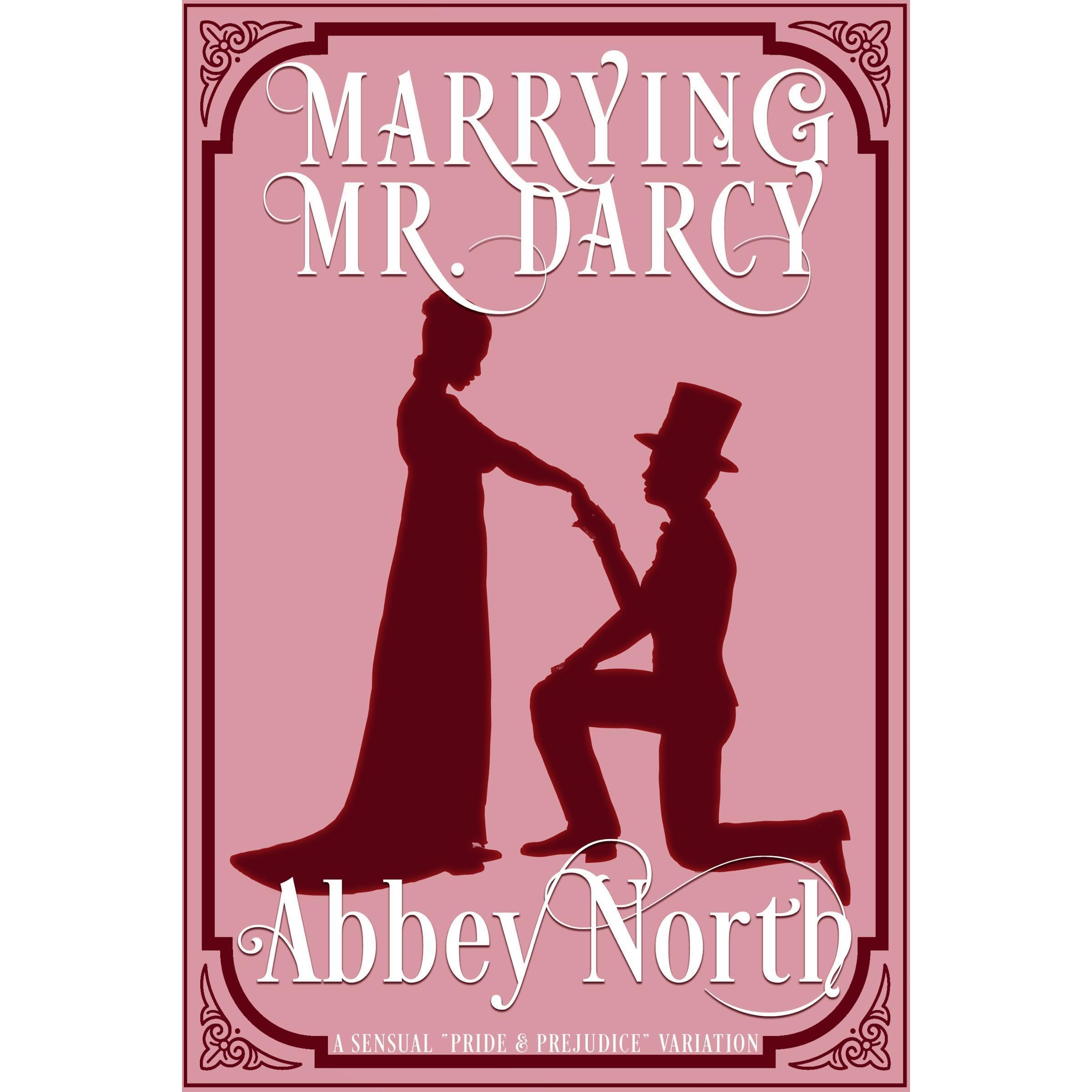 Marrying Mr. Darcy