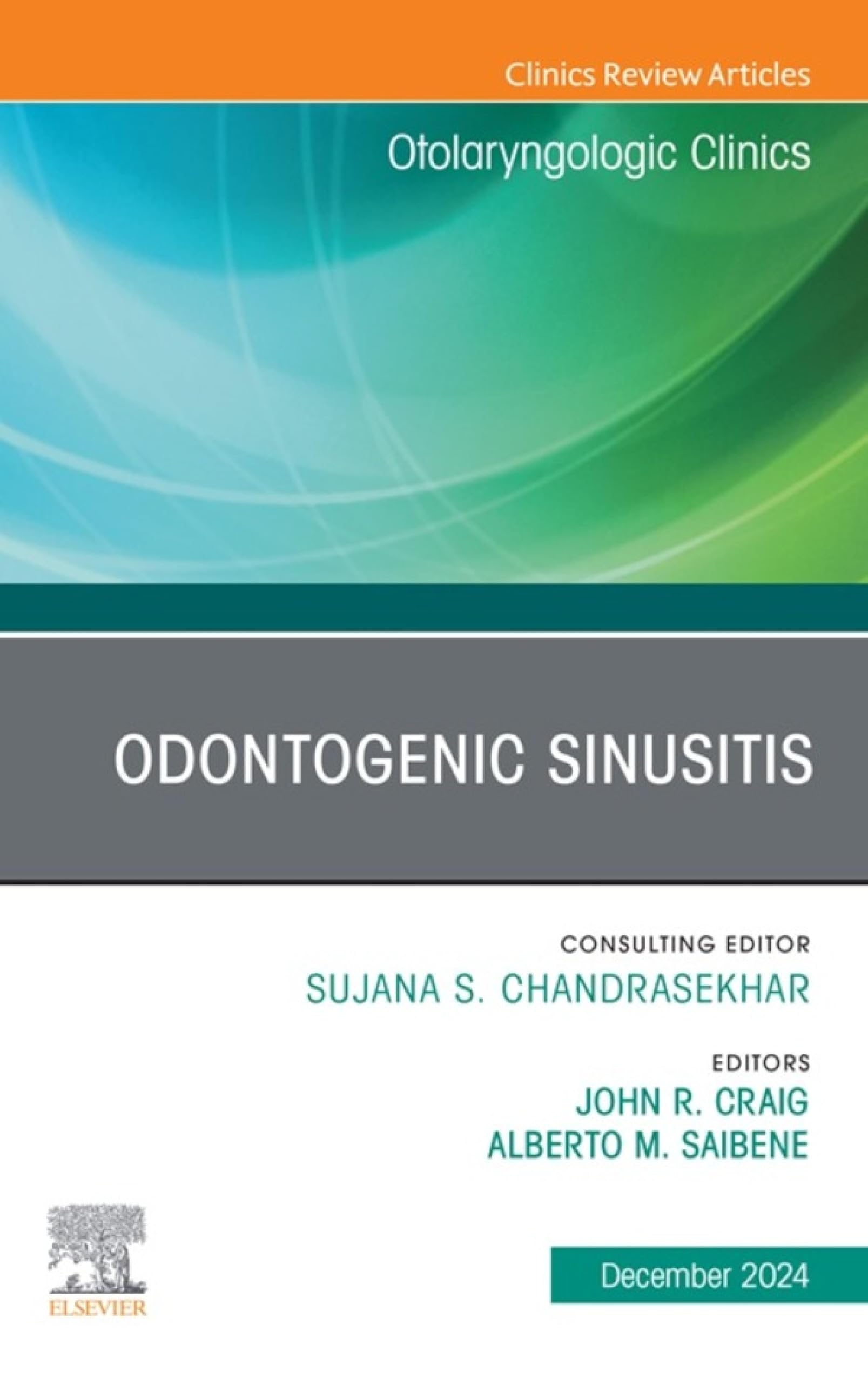 Odontogenic Sinusitis, An Issue of Otolaryngologic Clinics of North America: Odontogenic Sinusitis, An Issue of Otolaryngologic Clinics of North America, ... (The Clinics: Surgery) (English Edition)
