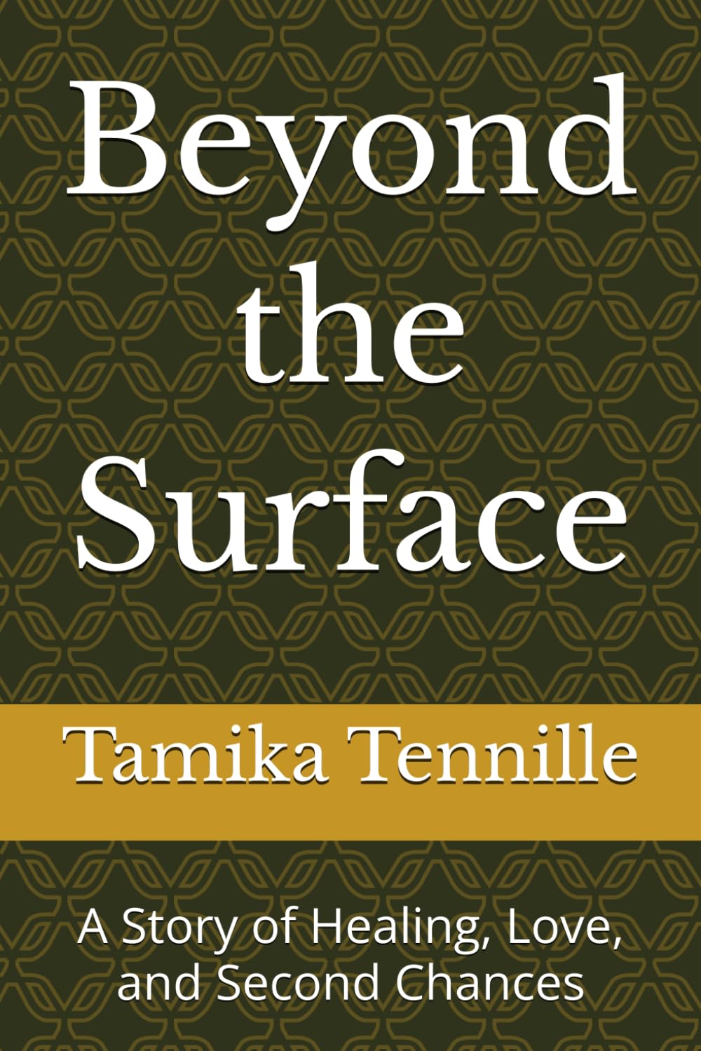 Beyond the Surface: A Story of Healing, Love, and Second Chances