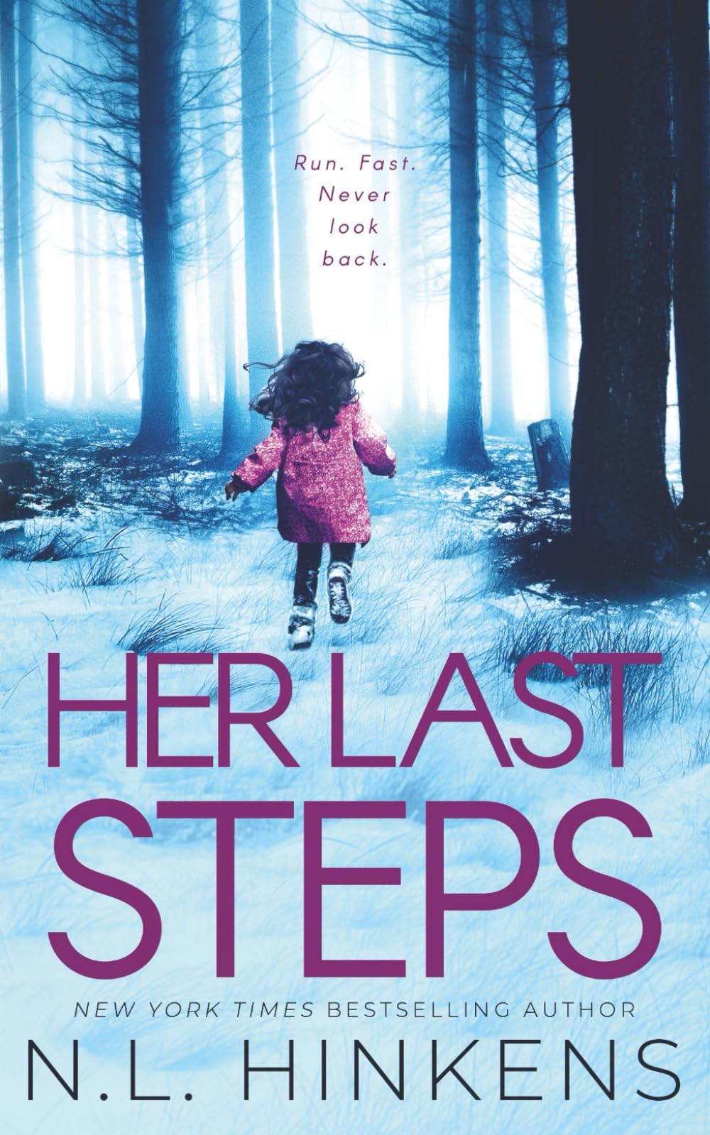 Her Last Steps: A psychological suspense thriller (Villainous Vacations Collection - Standalone Thrillers)