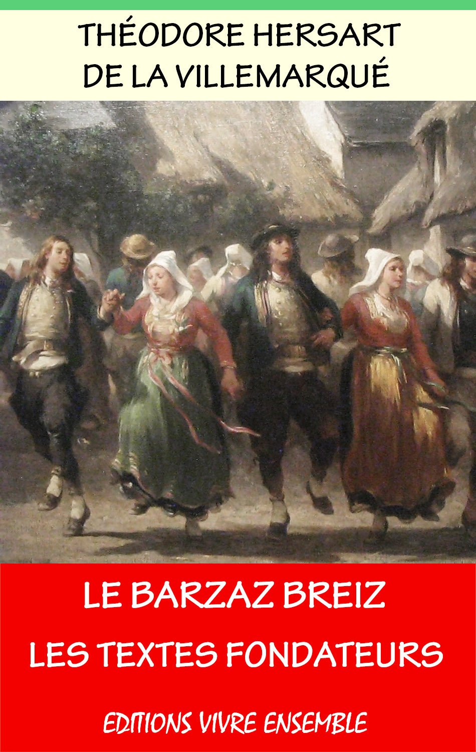 Barzaz Breiz chants populaires de Bretagne le cadeau culturel idéal pour passionnés