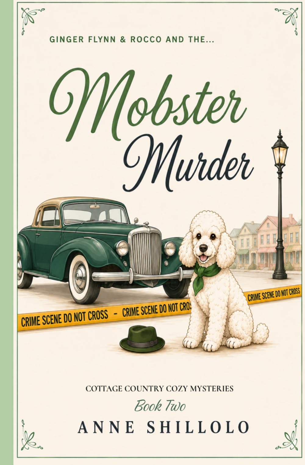 Mobster Murder: A Cottage Country Cozy Mystery