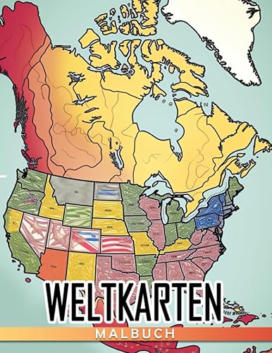 Weltkarten Lerne Geografie und Kulturen durch aufregende Ausmalabenteuer (Alter 6-8) (German Edition)