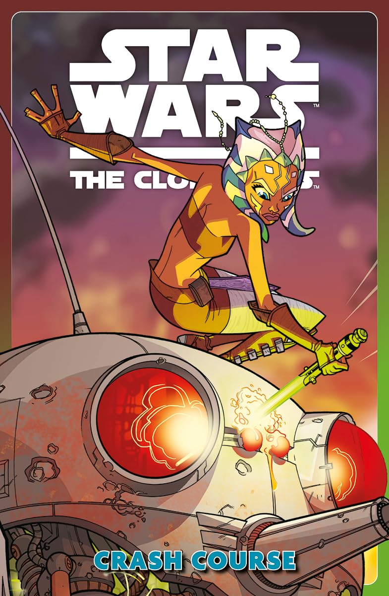 Star Wars: The Clone Wars Comic Book Crash Course Paperback Graphic Novel