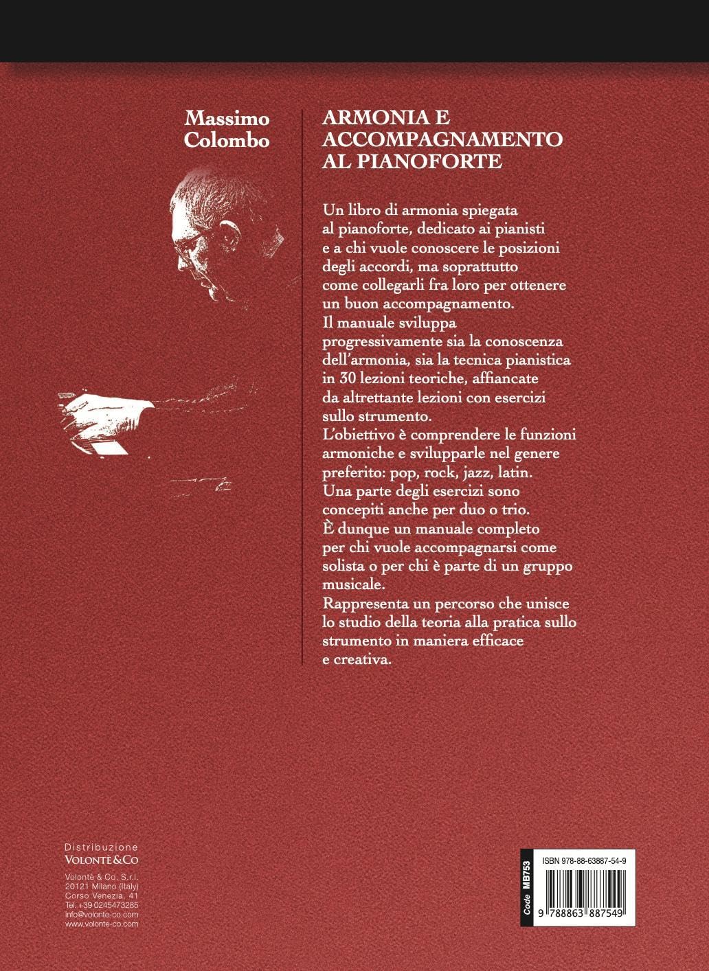 Armonia e accompagnamento al pianoforte. Guida a stili ed arrangiamenti pop, rock, jazz e latin