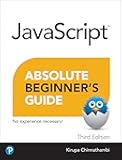Absolute Beginner's Guide to Javascript, Third Edition