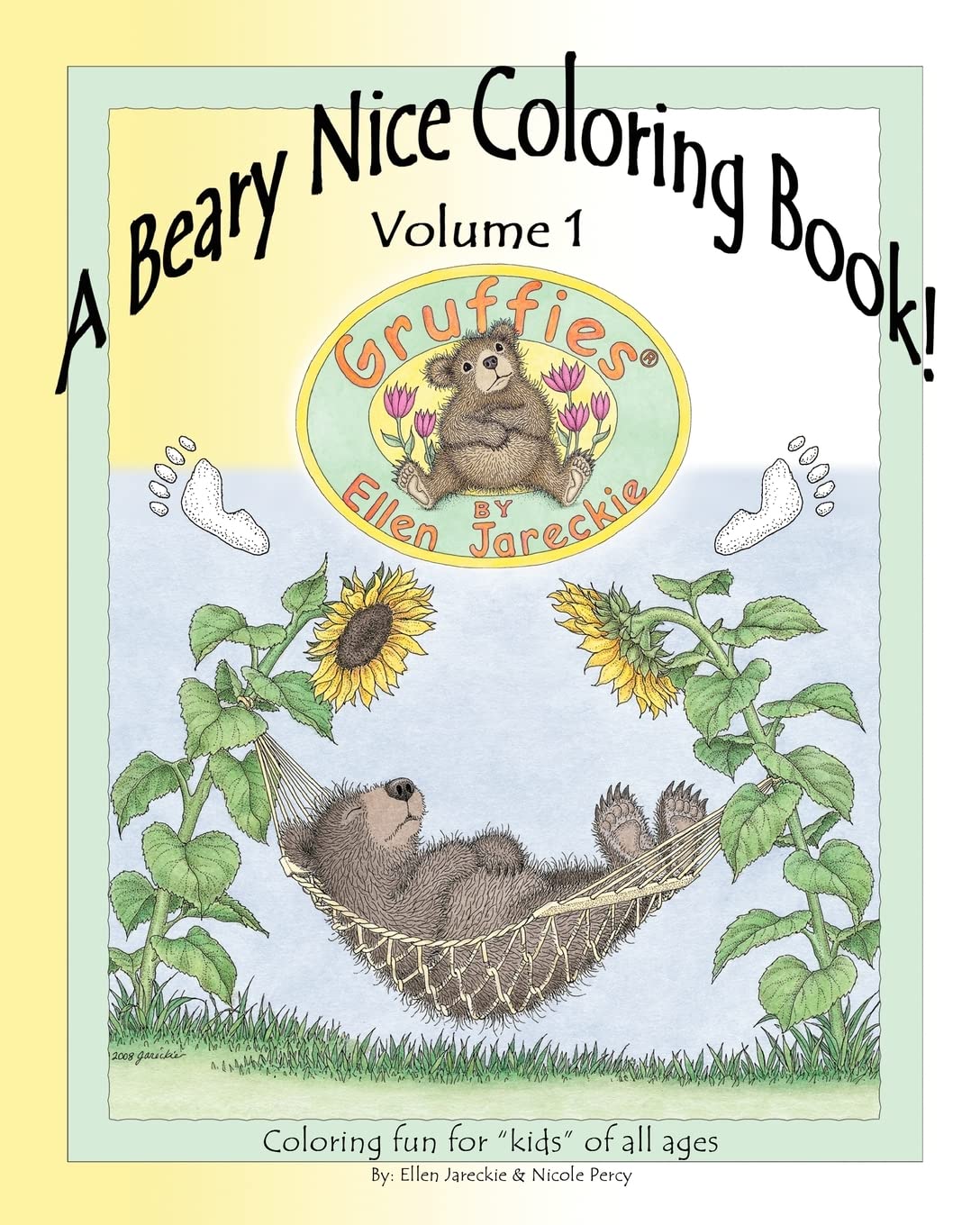 A Beary Nice Coloring Book - Volume 1: featuring the Gruffies® bears by artist Ellen Jareckie: featuring the Gruffies(R) bears by artist Ellen Jareckie