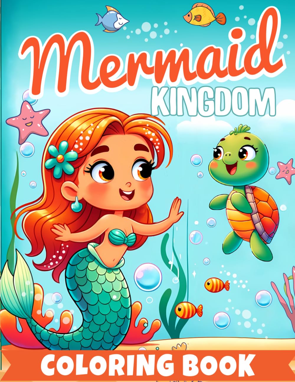 Mermaid Kingdom Coloring Book for Kids: 50 Mermaid Scenes to Explore and Color