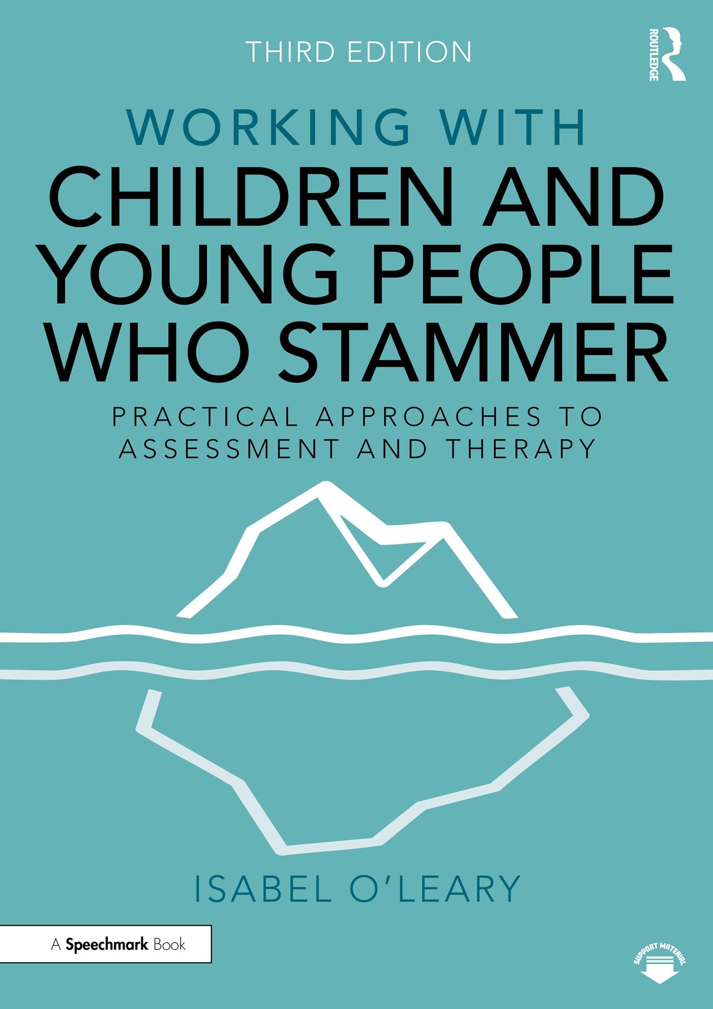Working with Children and Young People Who Stammer by Isabel ... - 9781032112329