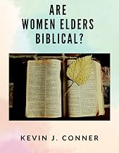 Are Women Elders Biblical?