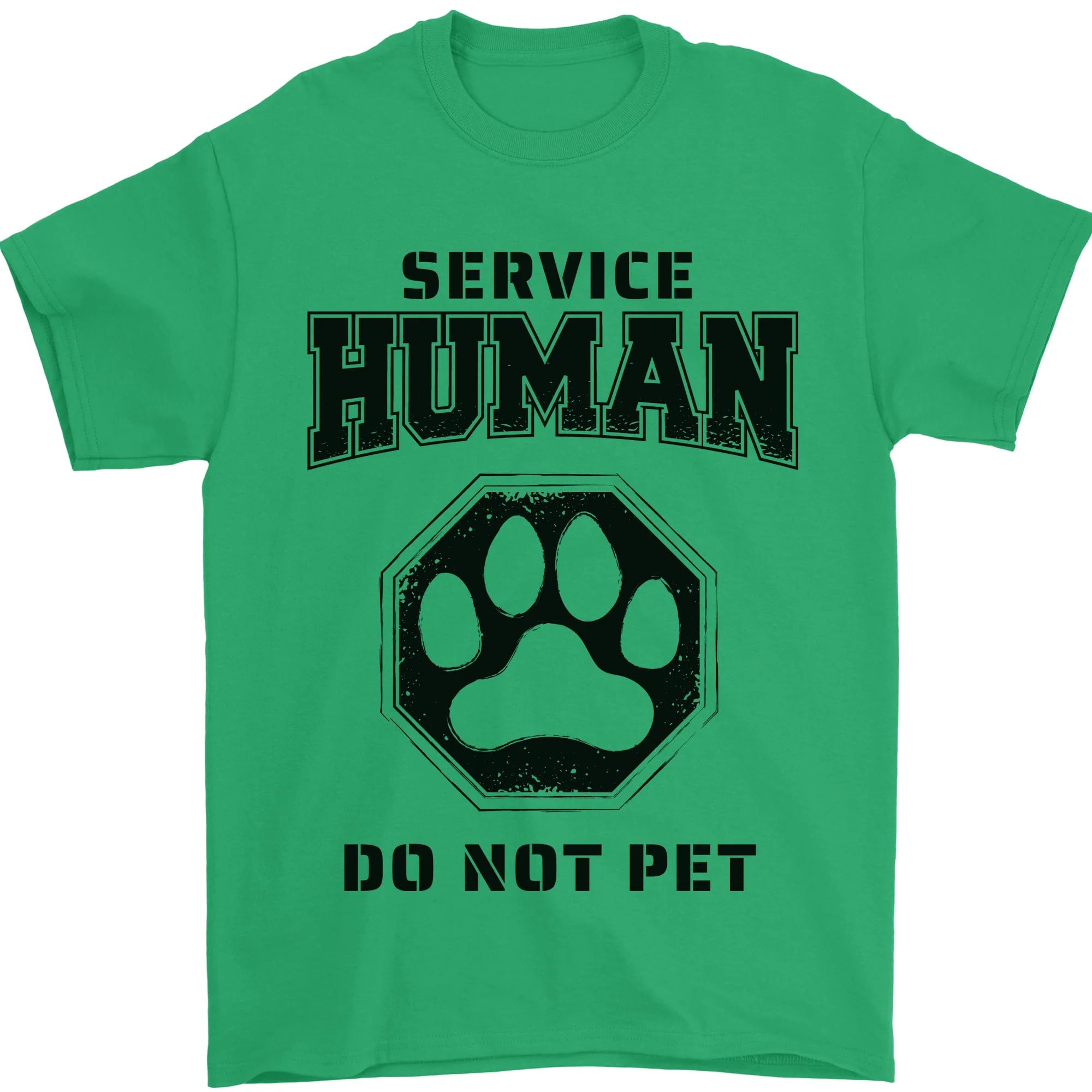 Funny Dog Service Human Do Not Pet Mens T-Shirt 100% Cotton Irish Green XL