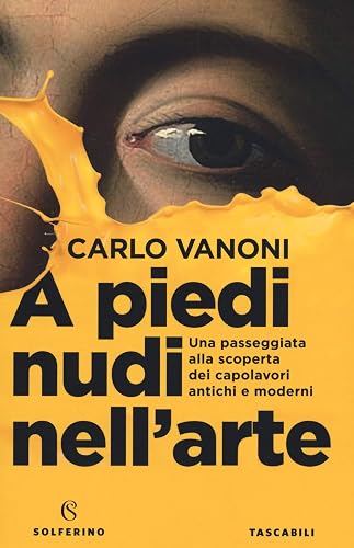 A piedi nudi nell'arte - TASCABILE