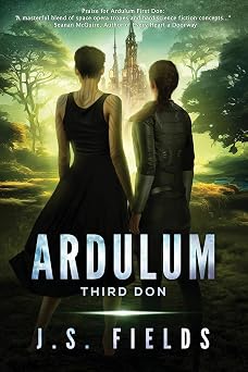 Ardulum Third Don A Space Opera Novel