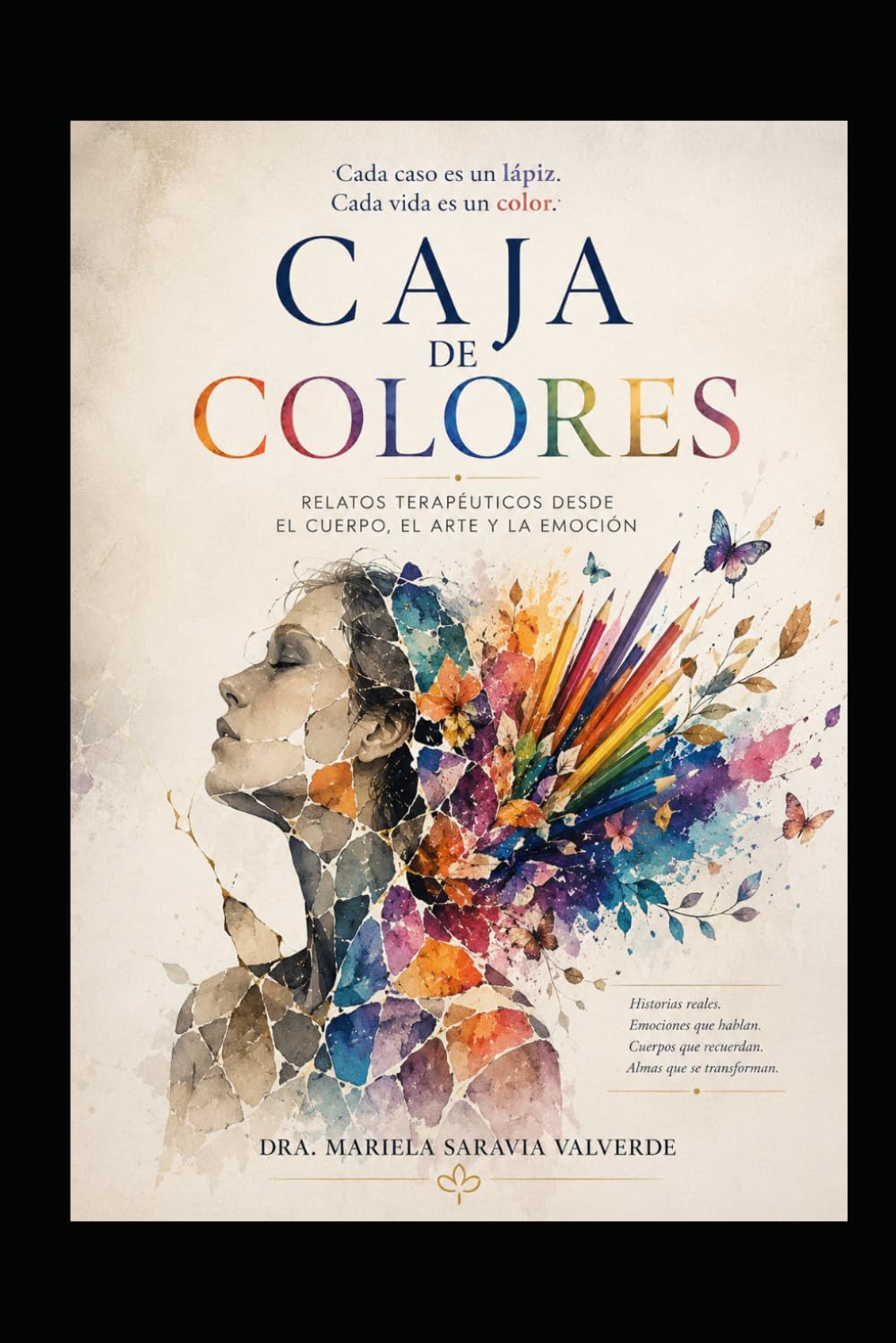 Caja de Colores: Relatos terapéuticos desde el cuerpo, el arte y la emoción