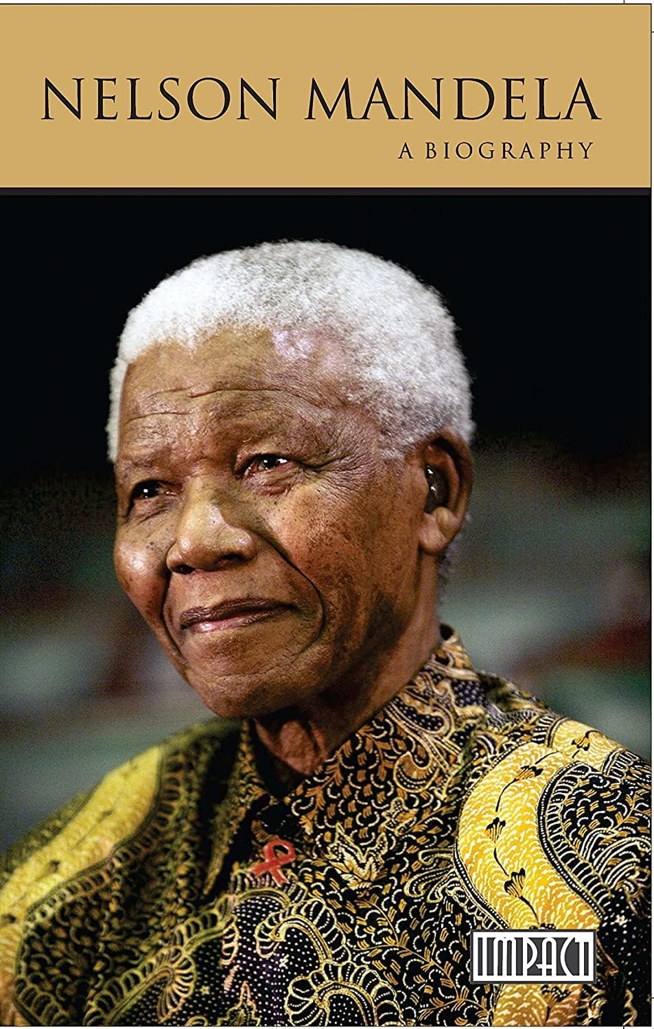 Pegasus Nelson Mandela: A Biography Paperback – Big Book, 1 August 2012