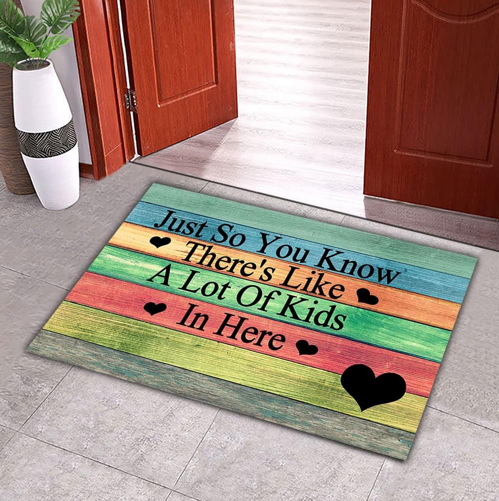 Just So You Know There's Like A Lot of Kids in Here Entrance Floor Mat Funny Doormat Outdoor Front Door Mat Welcome Mat 23.6" x 15.7"