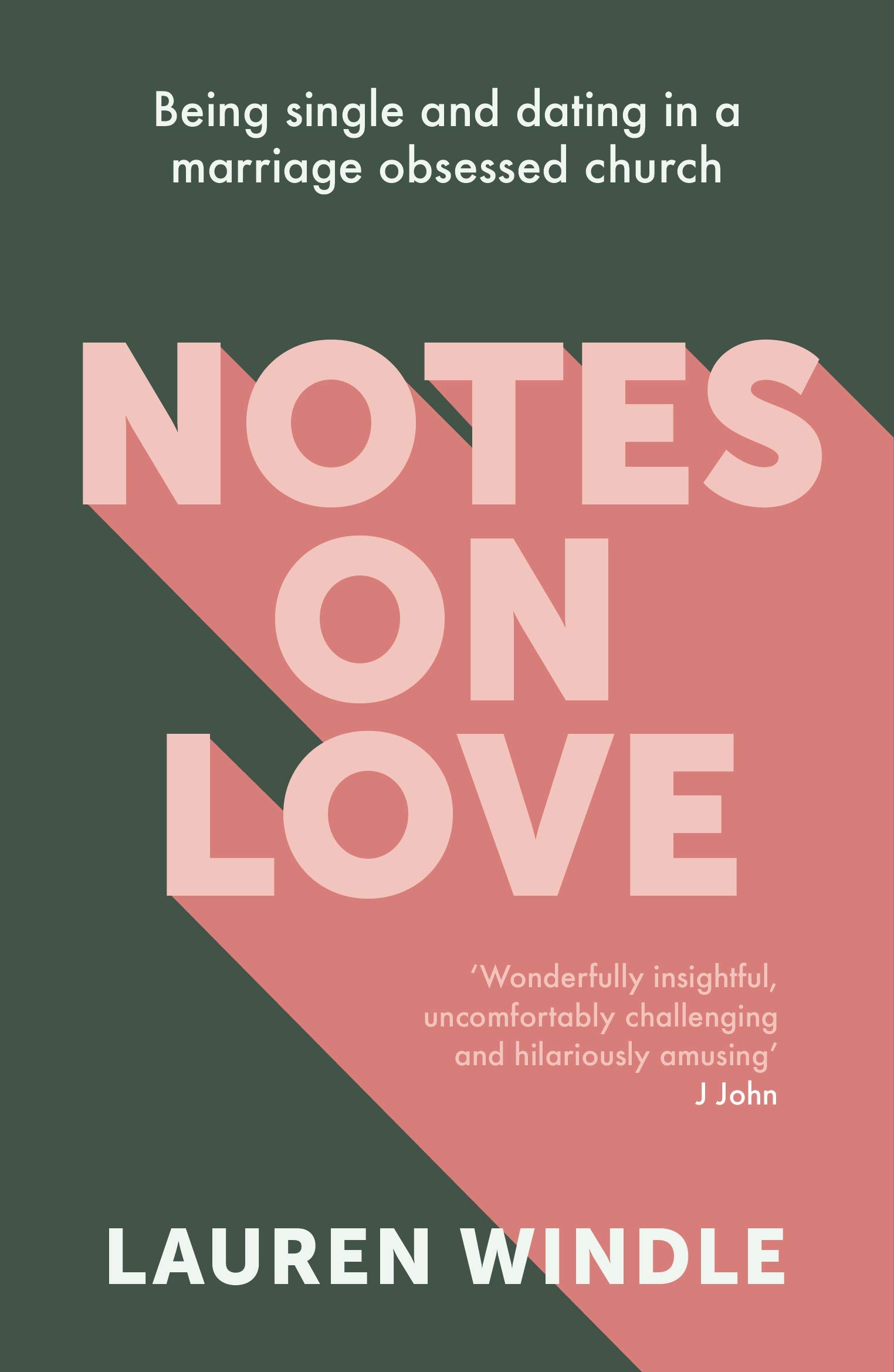 Notes on Love by Lauren Windle PAPERBACK 9780281085552