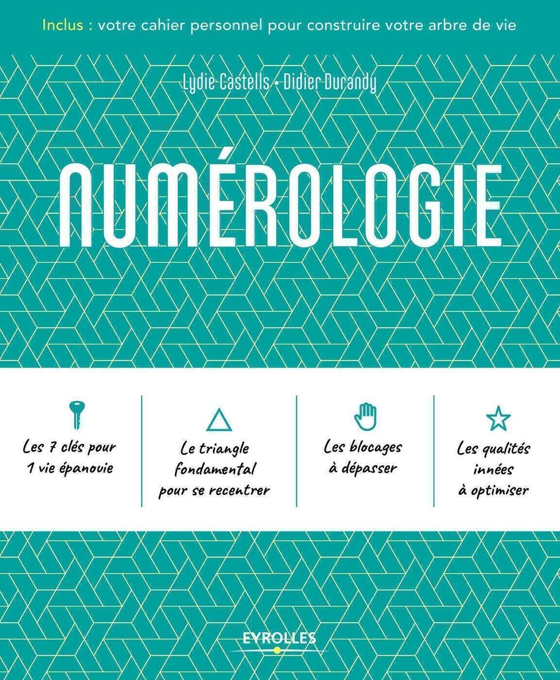 Numérologie: Inclus : votre cahier personnel pour construire votre arbre de vie.