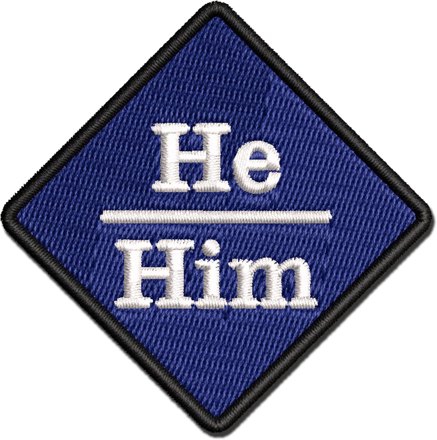 Pronouns He Him Multi-Color Embroidered Iron-On Patch Applique - Large 3.5 Inch