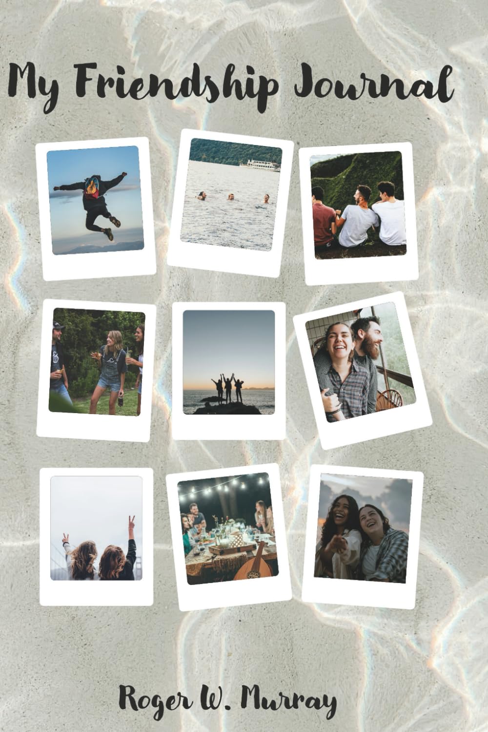 My Friendship Journal
