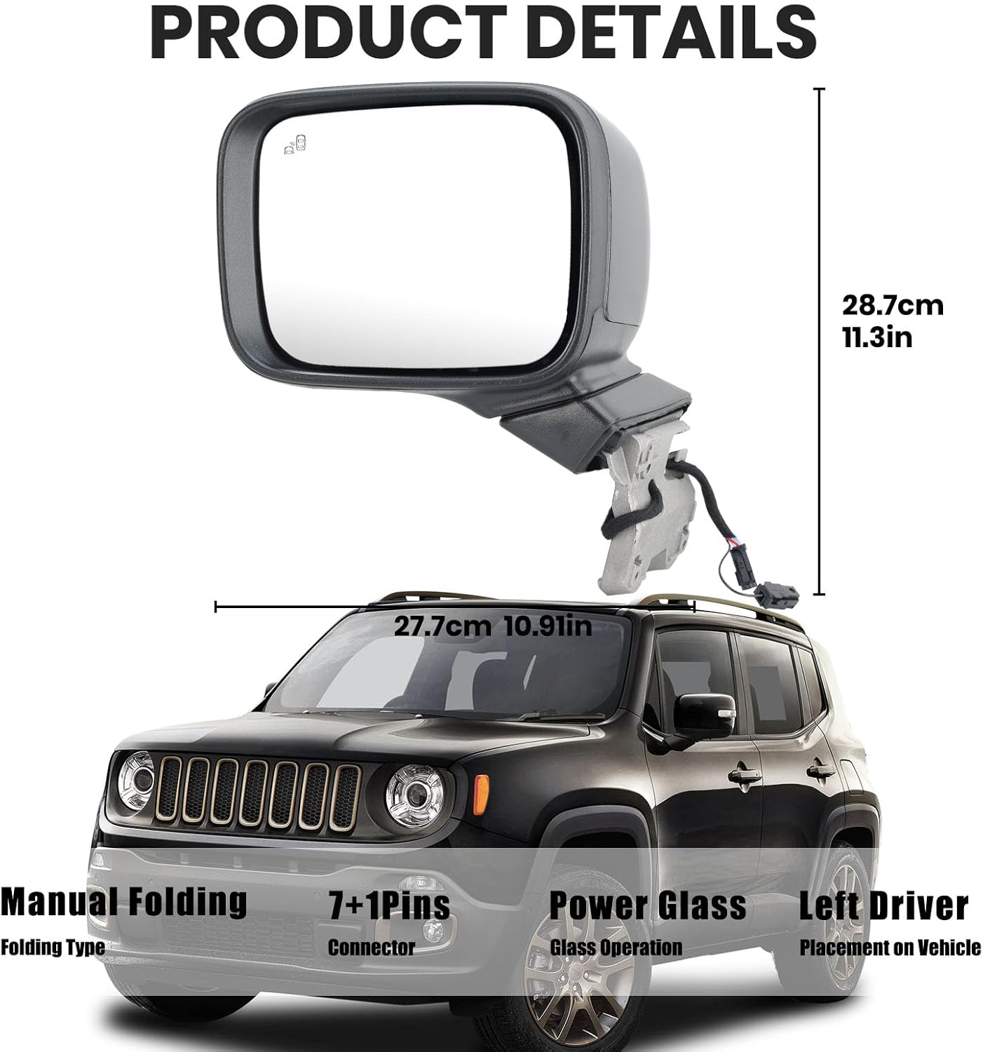 Driver Side Mirror Compatible with Jeep Renegade 2015-2023 Power Glass Heated with Turn Signal Indicator Blind Spot Detection Manual Folding Bright Black Left Door Mirrors (7＋1 Pins)