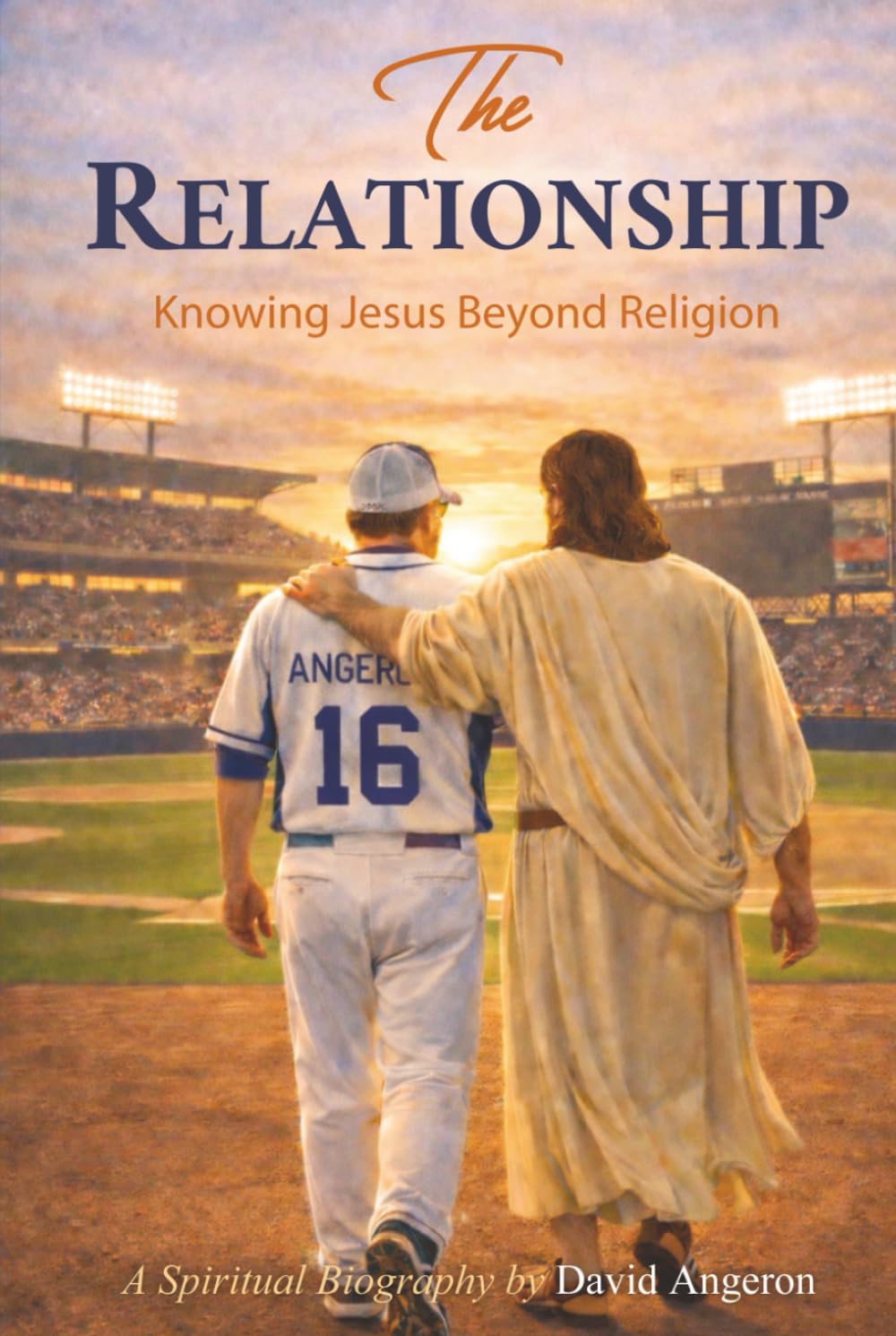 The Relationship: Knowing Jesus Beyond Religion