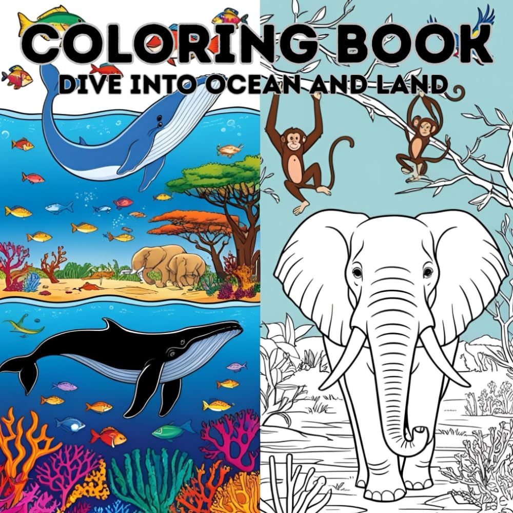 From Jungle to Ocean: A World of Animals to Color: Dive into the Wild and Color Creatures that Crawl, Swim and Soar.