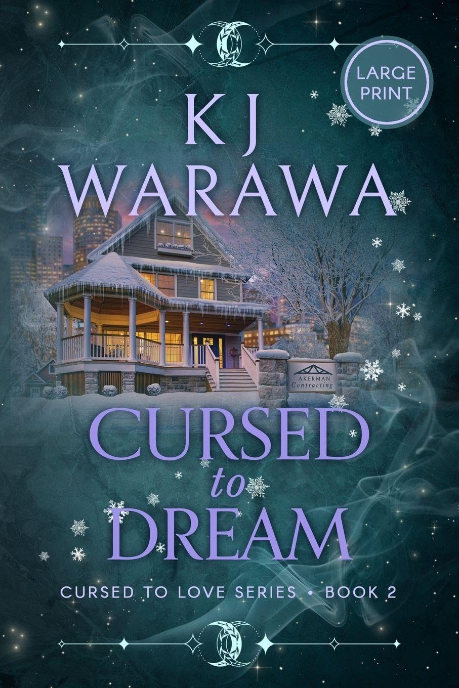 Cursed to Dream: A Witchy, Found Family Paranormal Romance (Large Print): 2 (Cursed to Love (Large Print))