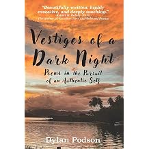 Vestiges of a Dark Night