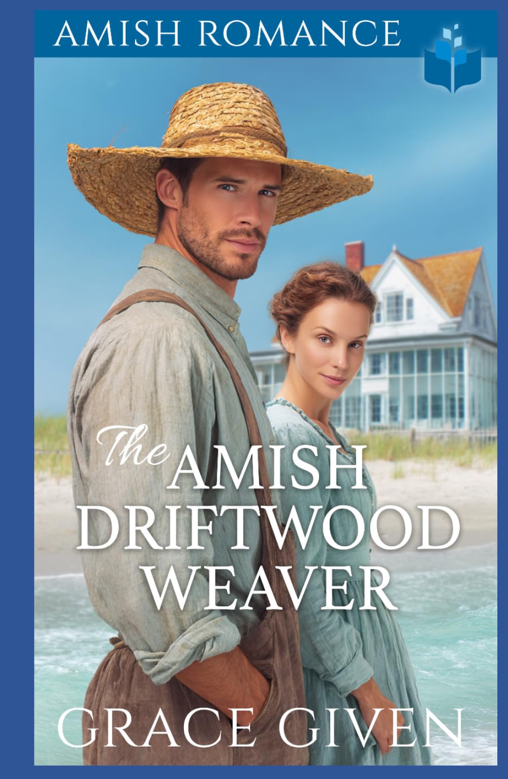 The Amish Driftwood Weaver: Amish Romance (Amish Beach House Romance)