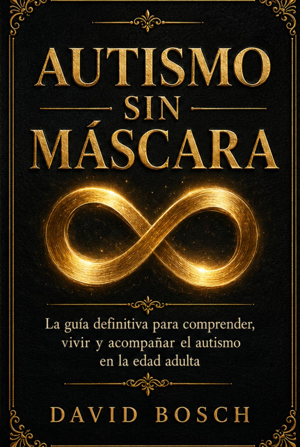 AUTISMO SIN MÁSCARA (ASPERGER)