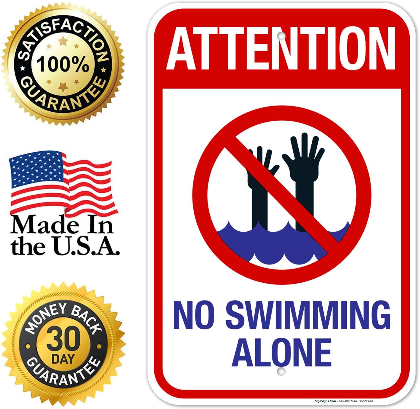 Attention No Swimming Alone Sign, Pool Sign, 12x18 Inches, Rust Free .063 Aluminum, Fade Resistant, Made in USA