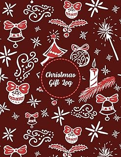 Christmas Gift Log Book: A Gift Tracker To Record Your Gift Ideas | Gift Journals for Women | Christmas Present Log Book: Gift Log Journal | Christmas ... Present Organizer | Christmas Presents Ideas