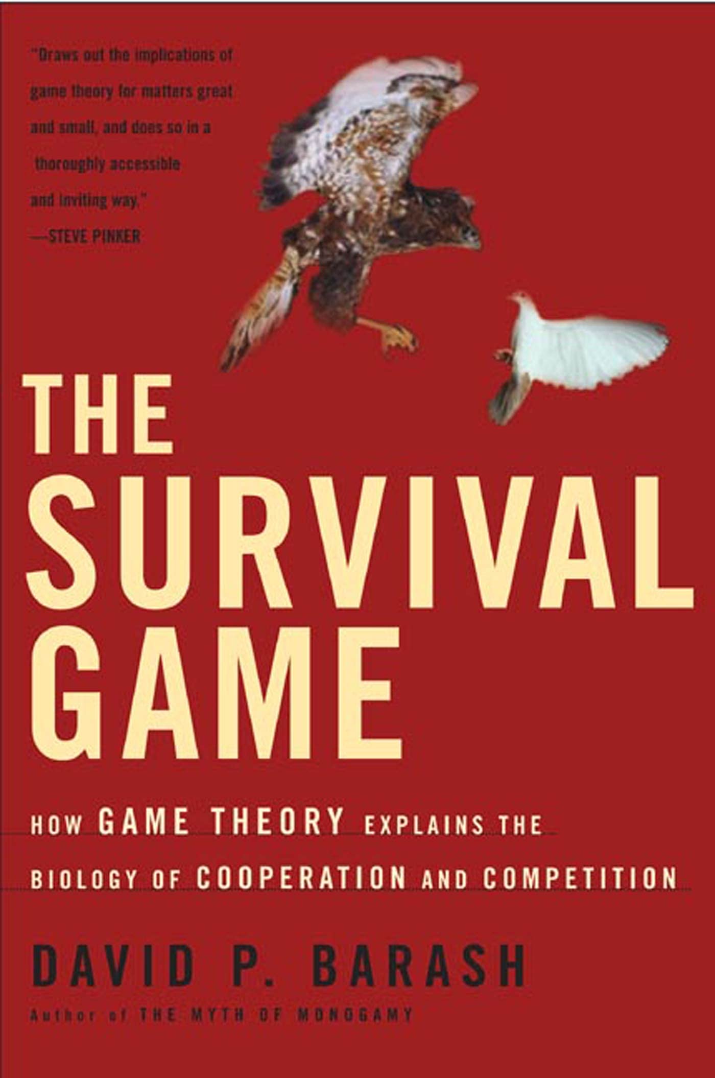 Buy The Survival Game: How Game Theory Explains the Biology of Cooperation and Competition — BookShops.in