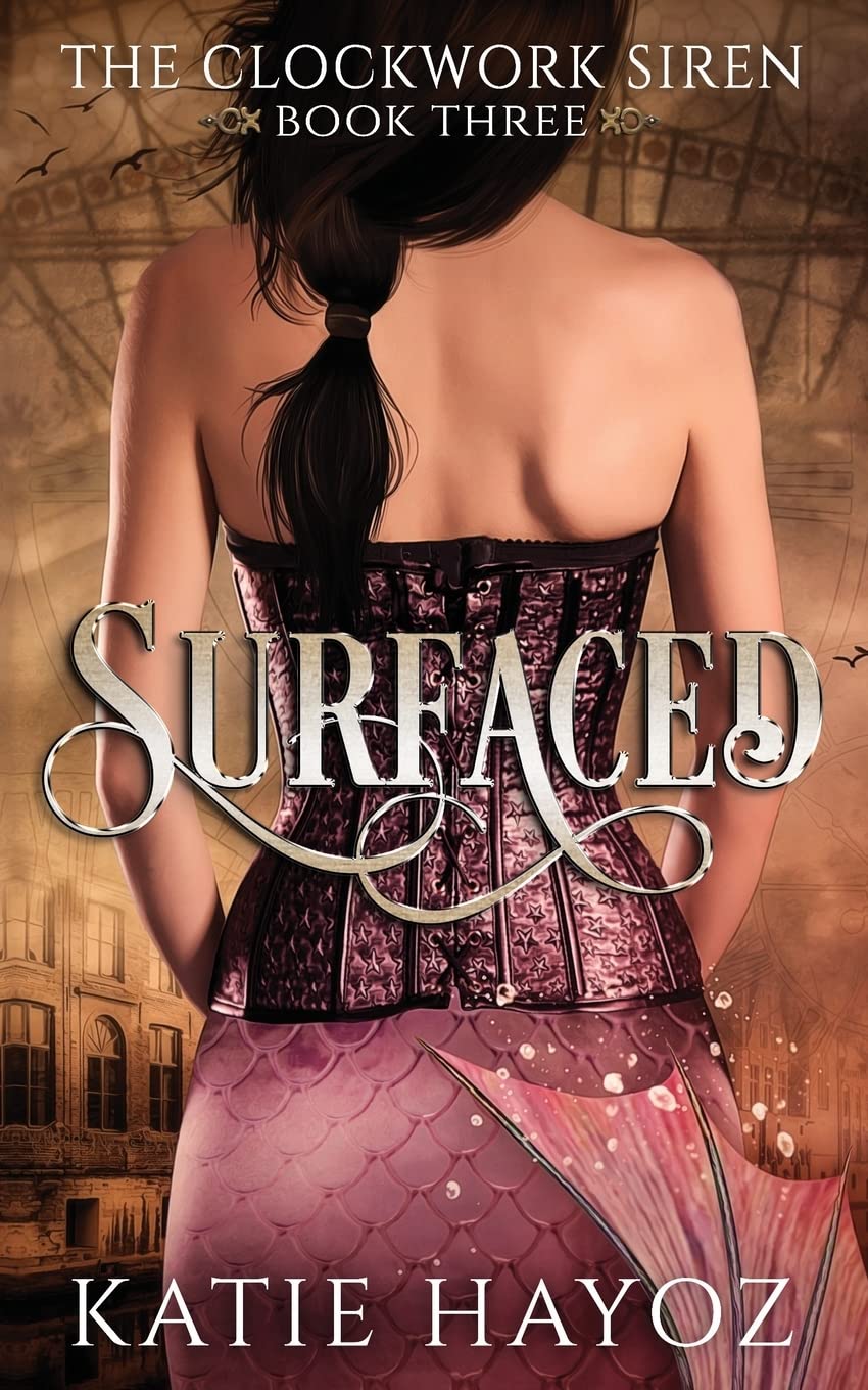 Surfaced: Volume 3 (The Clockwork Siren Series)