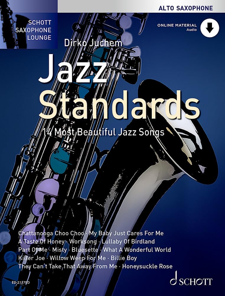 Jazz Standards - 14 Most Beautiful Jazz Songs - Schott Saxophone Lounge - Alto Saxophone - ( ED 21275D ): 14 Most Beautiful Jazz Songs. alto saxophone.
