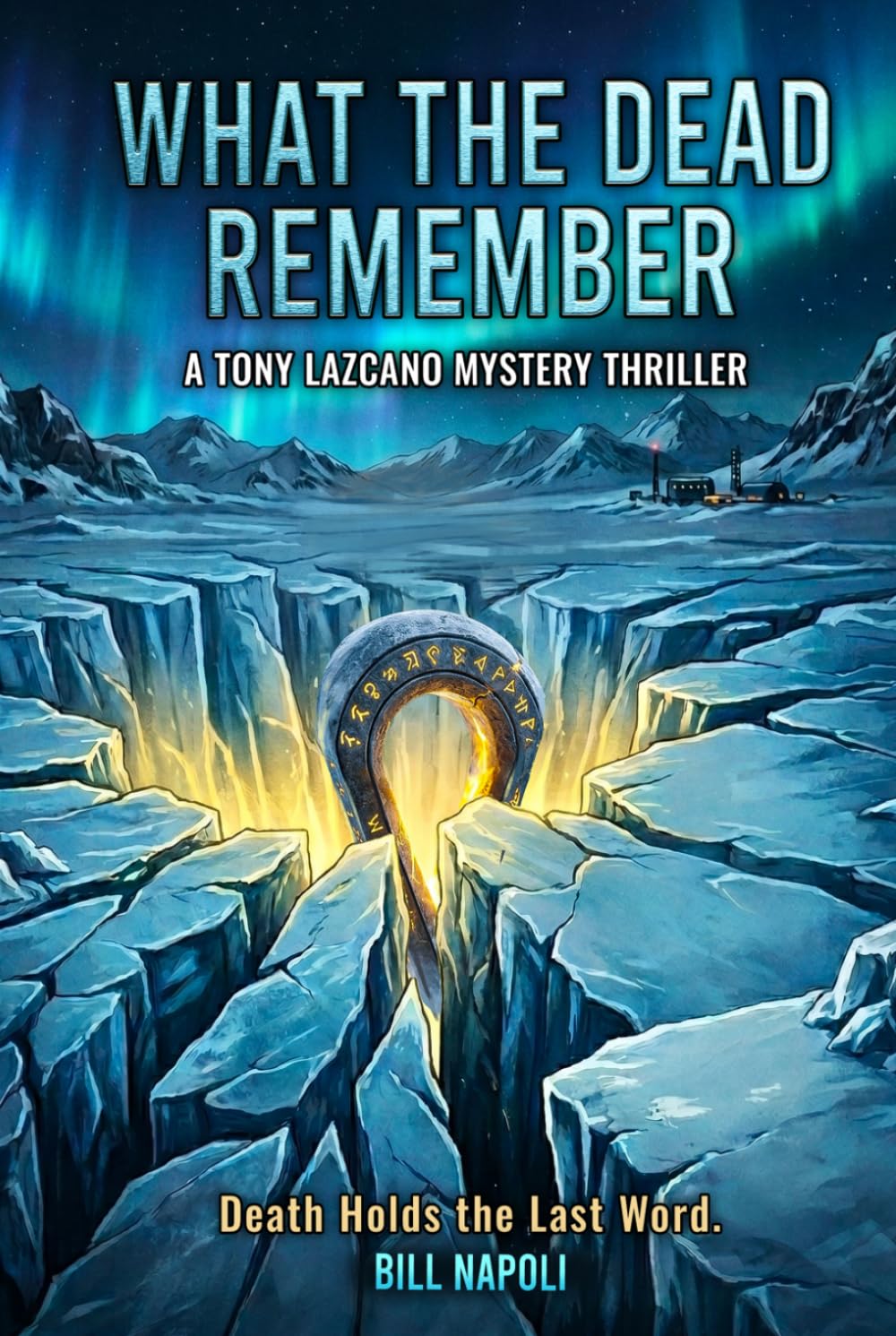 What the Dead Remember: Death Holds the Last Word