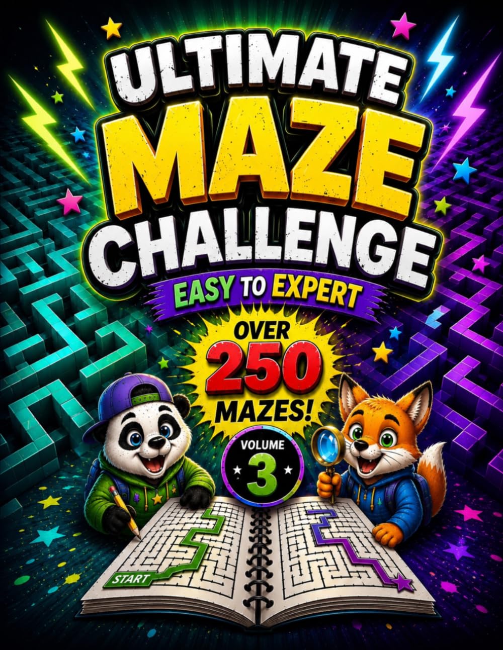 Ultimate Maze Challenge – Volume 3: Large Print Maze Puzzle Book for Kids, Adults & Seniors: • Over 250 Mazes • Fun & Challenging Brain Games for All Ages