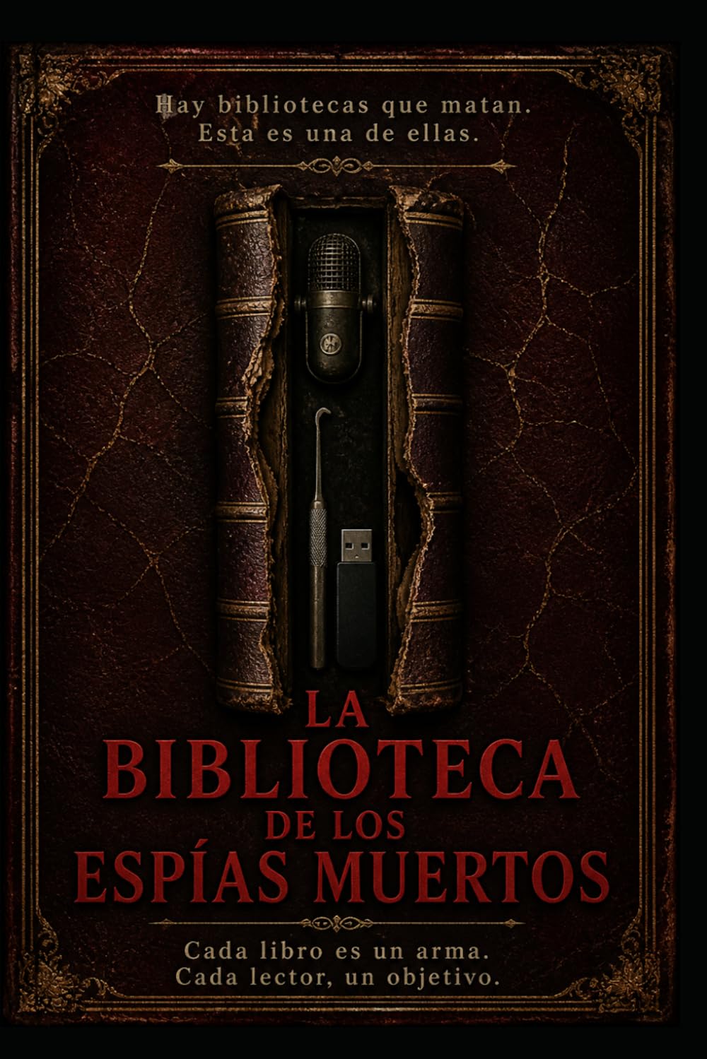 La Biblioteca De Los Espías Muertos